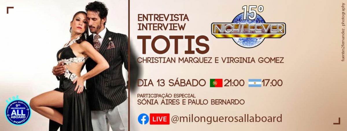 INTERVIEW WITH TANGO DANCES - LOS TOTIS BY MILONGUEROS ALL ABOARD TANGO FESTIVAL